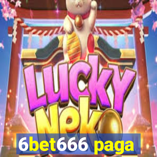 6bet666 paga